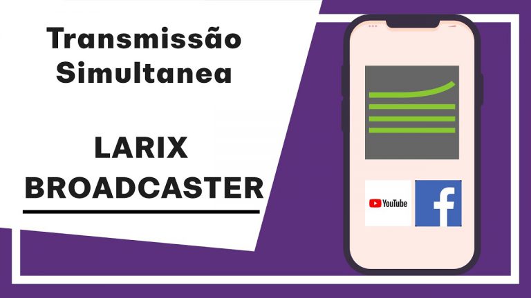 Larix Broadcaster tutorial