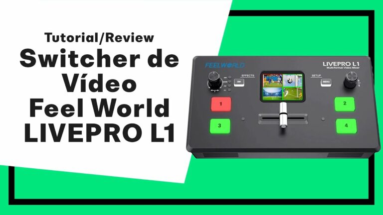 Switcher de vídeo - Fell World LivePro L1